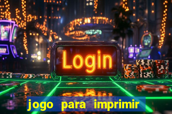 jogo para imprimir e montar